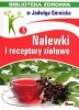 Nalewki i receptury ziołowe